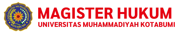 Magister Hukum – Universitas Muhammadiyah Kotabumi